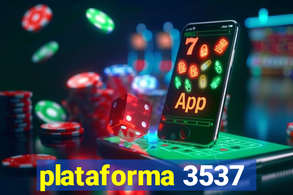 plataforma 3537